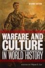 Image for Warfare and Culture in World History, Second Edition