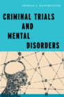 Image for Criminal trials and mental disorders