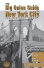Image for The Big Onion guide to New York City: ten historic walking tours