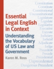 Image for Essential Legal English in Context : Understanding the Vocabulary of US Law and Government