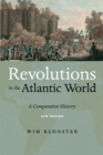 Image for Revolutions in the Atlantic world  : a comparative history