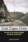 Image for Coal, Cages, Crisis