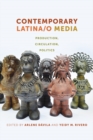 Image for Contemporary Latina/o Media