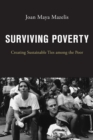 Image for Surviving poverty: creating sustainable ties among the poor