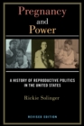 Image for Pregnancy and Power, Revised Edition