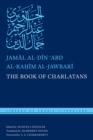 Image for The book of charlatans =: Kitab al-Mukhtar fi kashf al-asrar