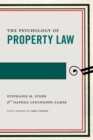 Image for The Psychology of Property Law