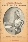 Image for Phillis Wheatley Chooses Freedom