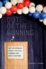 Image for Out of the running  : why millennials reject political careers and why it matters