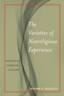 Image for The Varieties of Nonreligious Experience