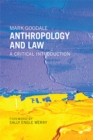 Image for Anthropology and law  : a critical introduction