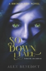 Image for So Down I Fall