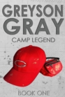 Image for Greyson Gray : Camp Legend