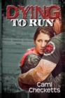 Image for Dying to Run
