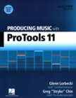 Image for Producing music with Pro Tools 11