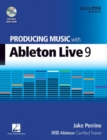 Image for Producing music with Ableton Live 9