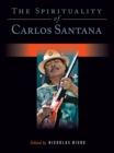 Image for The spirituality of Carlos Santana