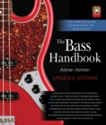 Image for The bass handbook  : the complete guide to mastering bass guitar