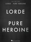 Image for Lorde - Pure Heroine