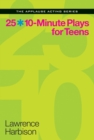 Image for 25 10-Minute Plays for Teens