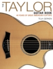 Image for The Taylor guitar book  : 40 years of great American flattops