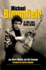 Image for Michael Bloomfield: If You Love These Blues