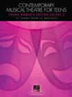 Image for Contemporary Musical Theatre for Teens : Young Women&#39;s Edition Volume 2 - 31 Songs from 25 Musicals