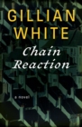 Image for Chain Reaction: A Novel