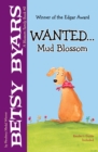 Image for Wanted . . . Mud Blossom