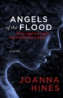 Image for Angels of the Flood: A Novel