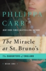 Image for The Miracle at St. Bruno&#39;s