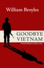 Image for Goodbye Vietnam