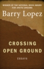 Image for Crossing Open Ground