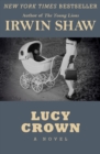 Image for Lucy Crown: A Novel