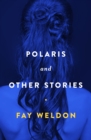 Image for Polaris: And Other Stories
