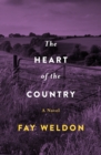 Image for Heart of the Country: A Novel