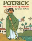Image for Patrick, Patron Saint of Ireland