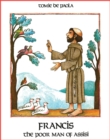 Image for Francis, the poor man of Assisi
