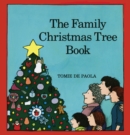 Image for The Family Christmas Tree Book