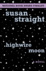 Image for Highwire Moon: A Novel
