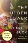 Image for The Hidden Flower: A Novel