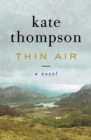 Image for Thin Air: A Novel