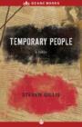Image for Temporary People: A Fable