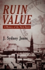 Image for Ruin Value: A Mystery of the Third Reich