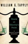Image for Death at Charity&#39;s Point