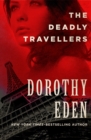 Image for The deadly travellers