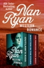 Image for Western Romance: Outlaw&#39;s Kiss, Written in the Stars, and The Princess Goes West