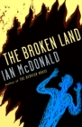 Image for The broken land