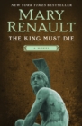 Image for King Must Die: A Novel