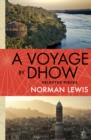 Image for Voyage By Dhow: Selected Pieces